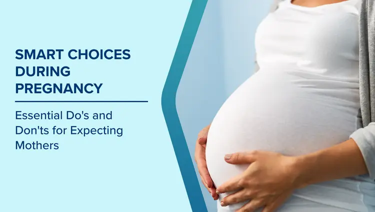 Healthy Lifestyle During Pregnancy: Do’s and Don’ts for Healthy Baby Image